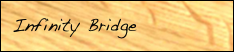 Infinity Bridge